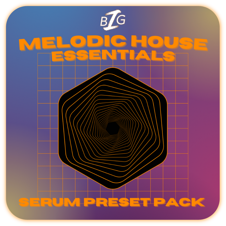Big Z's Melodic House Essentials